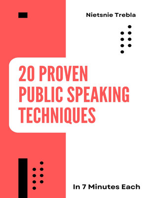 cover image of 20 Proven Public Speaking Techniques in 7 Minutes Each